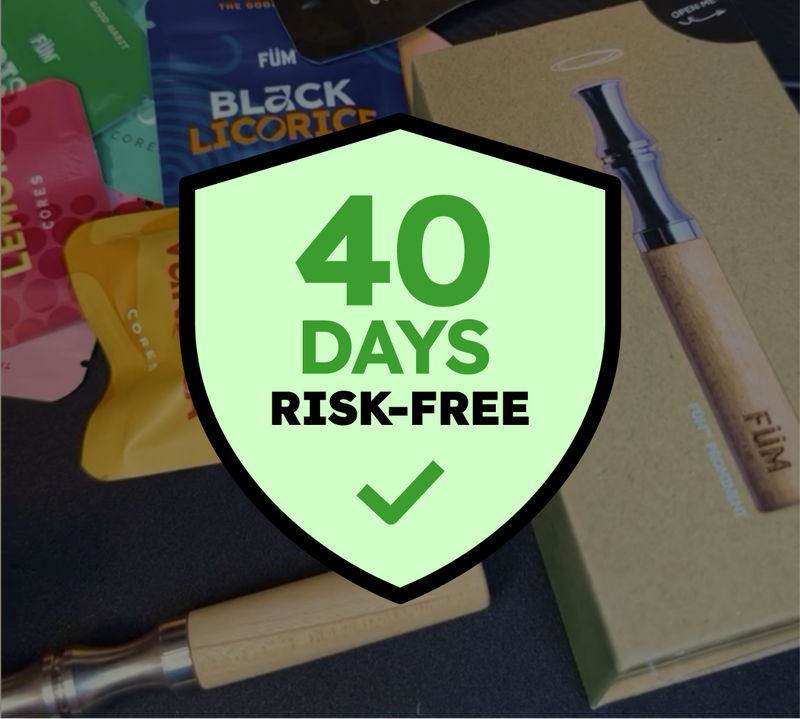 TRY FÜM RISK-FREE FOR 40 DAYS (NO QUESTIONS ASKED)